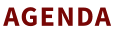 AGENDA